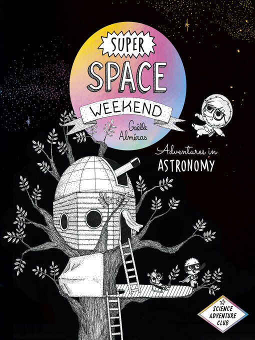 Title details for Super Space Weekend by Gaëlle Alméras - Available